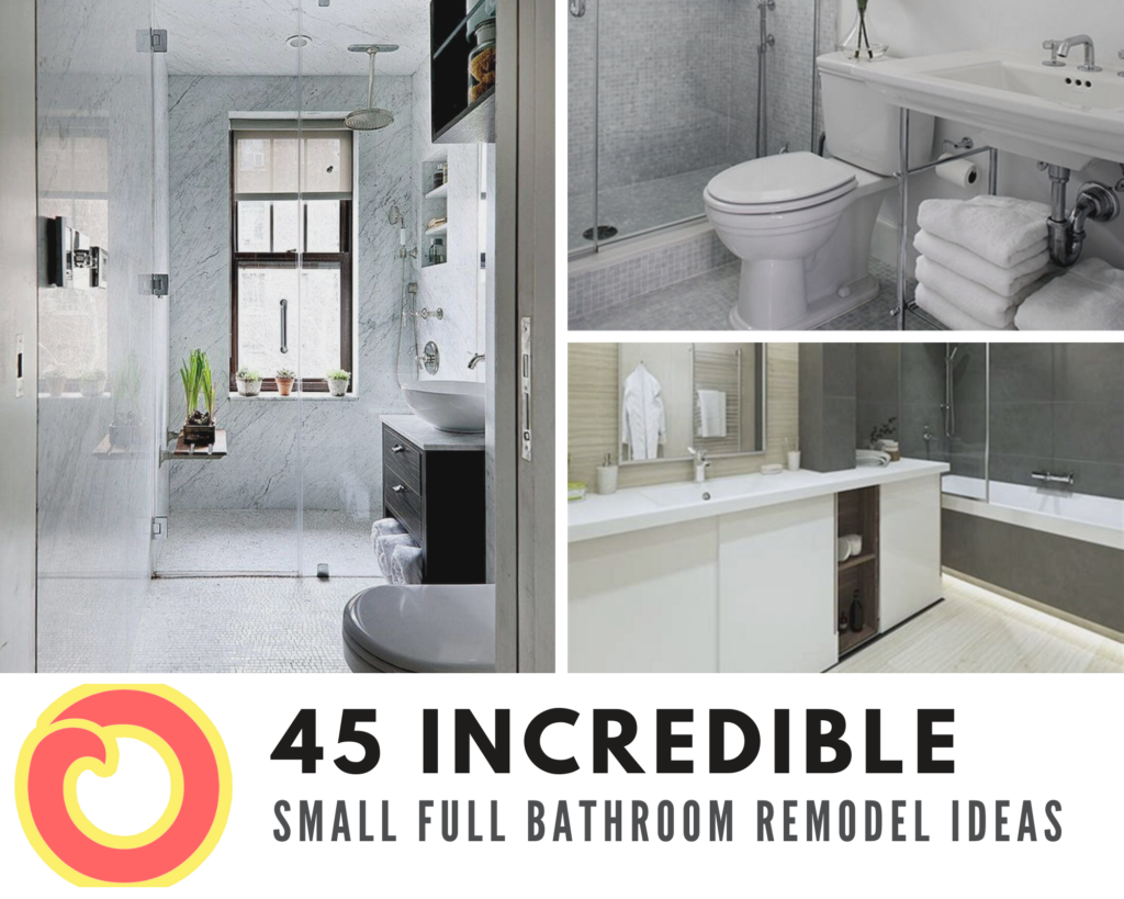 Small Full Bathroom Remodel Ideas