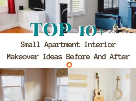 Top 10 Small Apartment Interior Makeover Ideas Before And After