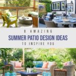 8 Amazing Summer Patio Design Ideas To Inspire You