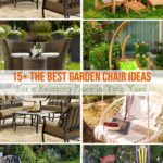The Best Garden Chair Ideas For a Relaxing Place In Your Yard