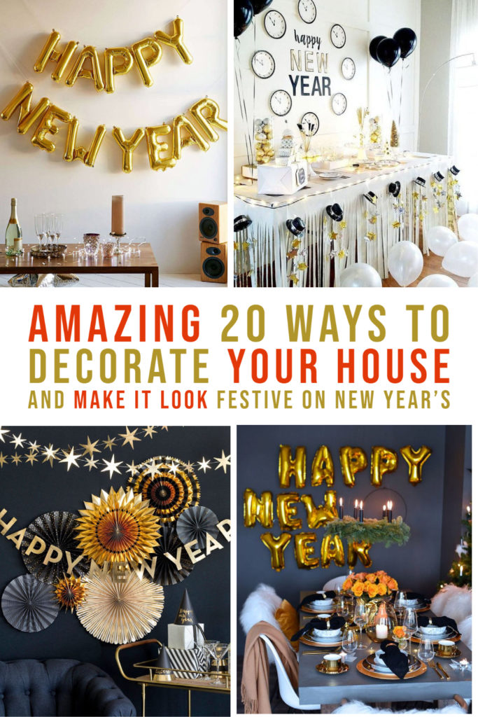 Amazing 20 Ways To Decorate Your House And Make It Look Festive On New Year’s