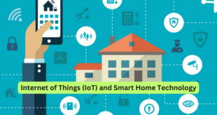 Internet of Things (IoT) and Smart Home Technology