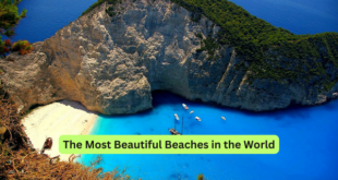The Most Beautiful Beaches in the World