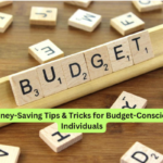 Money-Saving Tips & Tricks for Budget-Conscious Individuals