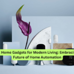 Smart Home Gadgets for Modern Living Embracing the Future of Home Automation