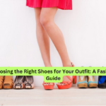 Choosing the Right Shoes for Your Outfit A Fashion Guide