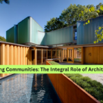 Building Communities The Integral Role of Architecture