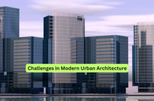 Challenges in Modern Urban Architecture