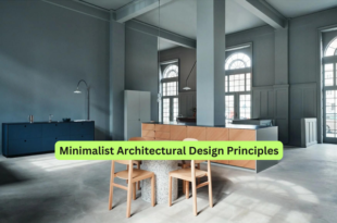 Minimalist Architectural Design Principles