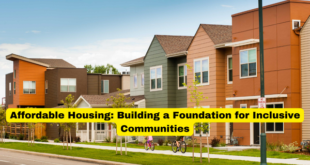 Affordable Housing Building a Foundation for Inclusive Communities
