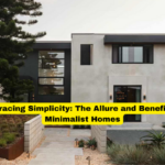 Embracing Simplicity The Allure and Benefits of Minimalist Homes