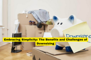 Embracing Simplicity The Benefits and Challenges of Downsizing