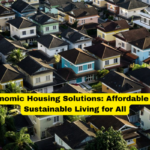 Economic Housing Solutions Affordable and Sustainable Living for All