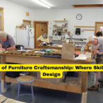 The Art of Furniture Craftsmanship Where Skill Meets Design