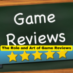 The Role and Art of Game Reviews